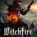 Download Witchfire Download Witchfire