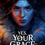 Download Yes, Your Grace 2: Snowfall (v1.1.1, MULTi7) [FitGirl Repack]