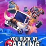 Download You Suck at Parking - Complete Edition