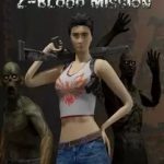 Download Z-Blood Mission