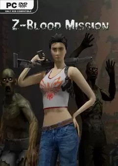 Download Z-Blood Mission